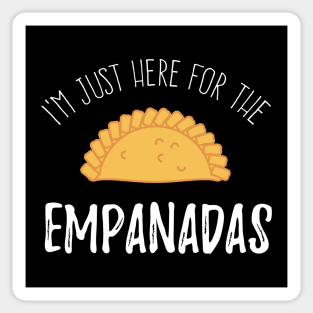 I'm just here for the empanadas Sticker